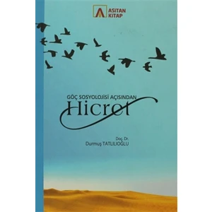 Göç Sosyolojisi Açısından Hicret