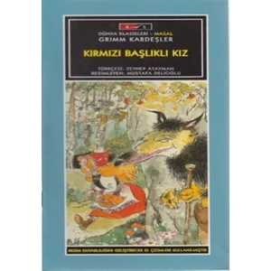 Mini Masallar - Kırmızı Başlıklı Kız - Grimm Kardeşler