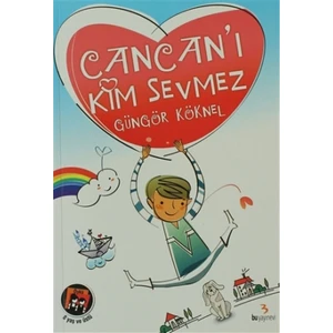 Cancan’ı Kim Sevmez