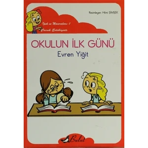 Okulun İlk Günü
