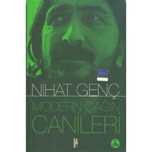 Modern Çağın Canileri