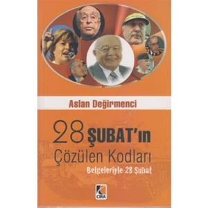 28 Şubat’ın Çözülen Kodları
