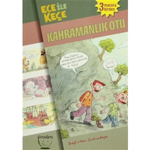 Ece ile Keçe - Kahramanlık Otu