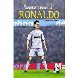 Futbolun Devleri Ronaldo - Murat Aksoy