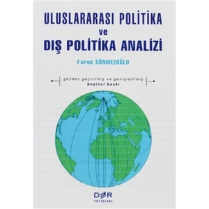 Uluslararası Politika ve Dış Politika Analizi