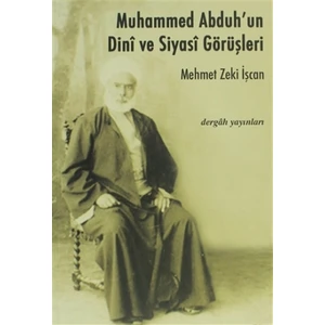 Muhammed Abduh’un Dini ve Siyasi Görüşleri