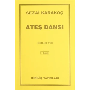 Ateş Dansı - Şiirler 8