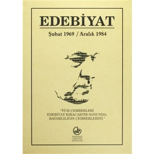 Edebiyat (Şubat 1969 - Aralık 1984)