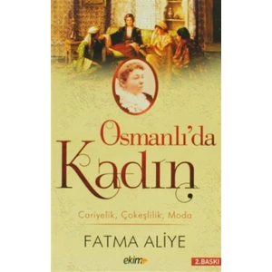 Osmanlı’da Kadın
