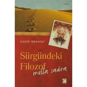 Sürgündeki Filozof Molla Sadra