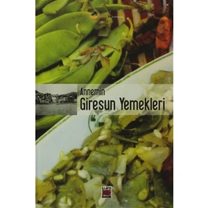 Annemin Giresun Yemekleri