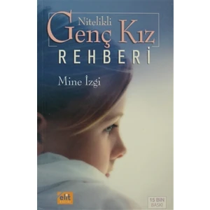 Nitelikli Genç Kız Rehberi