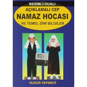 Açıklamalı Cep Namaz Hocası ve Temel Dini Bilgiler  (Kod 057)