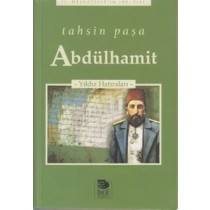 Abdülhamit - Tahsin Paşa