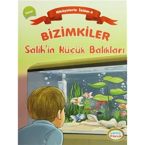 Bizimkiler - Salih’in Küçük Balıkları