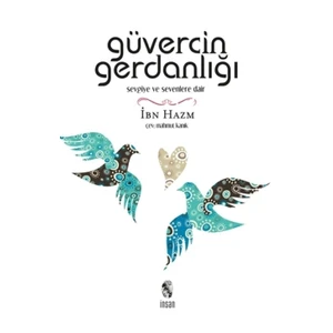 Güvercin Gerdanlığı - İbn Hazm