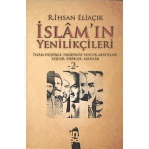 İslam’ın Yenilikçileri 2. Cilt