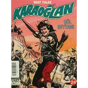 Karaoğlan Sayı: 24 Çöl Şeytanı