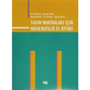 Tarım Makinaları İçin Mühendislik El Kitabı