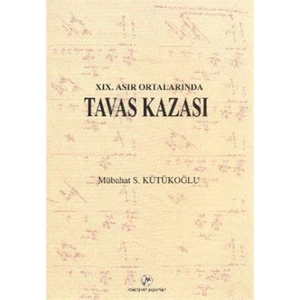 19. Asır Ortalarında Tavas Kazası