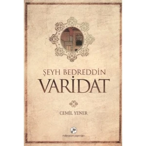 Şeyh Bedreddin - Varidat