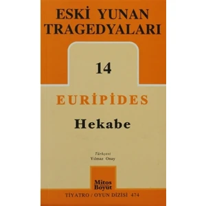 Eski Yunan Tragedyaları 14 - Hekabe