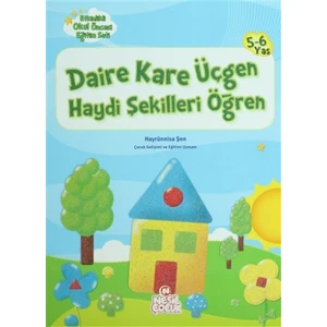 Daire Kare Üçgen Haydi Şekilleri Öğren