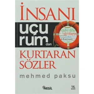 İnsanı Uçurumdan Kurtaran Sözler