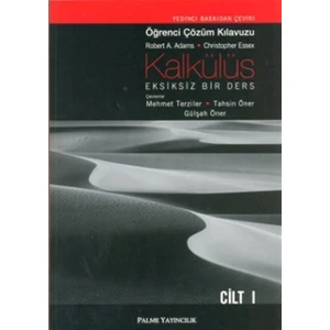 Kalkülüs Eksiksiz Bir Ders Öğrenci Çözüm Klavuzu Cilt I
