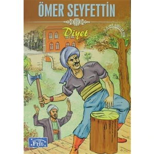 Diyet - Ömer Seyfettin