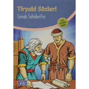 Tiryaki Sözleri - Cenab Şahabeddin