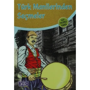 Türk Manilerinden Seçmeler - Anonim