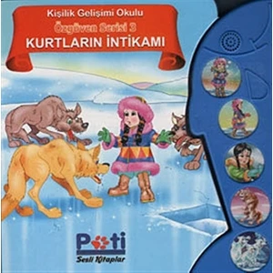 Özgüven Serisi 3: Kurtların İntikamı