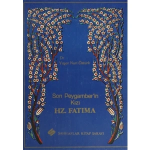 Son Peygamber’in Kızı Hz. Fatıma