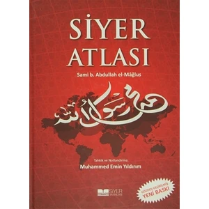 Siyer Atlası - Sami B. Abdullah el-Mağlus