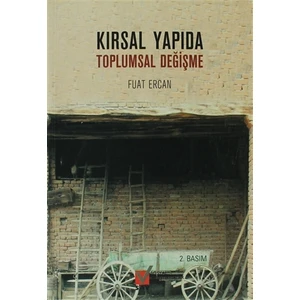 Kırsal Yapıda Toplumsal Değişme