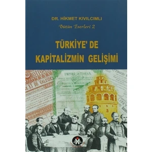 Türkiye’de Kapitalizmin Gelişimi