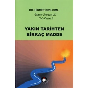 Yakın Tarihten Birkaç Madde - Yol Dizisi 2