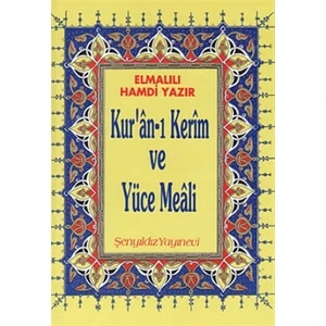 Kur’An-I Kerim Ve Yüce Meali - Elmalılı Hamdi Yazır (Rahle Boy) - Elmalılı Muhammed Hamdi Yazır
