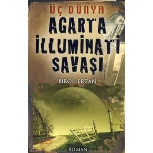 Agarta İlluminatı Savaşı