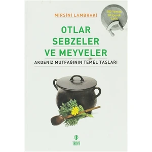 Otlar Sebzeler ve Meyveler
