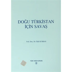 Doğu Türkistan İçin Savaş
