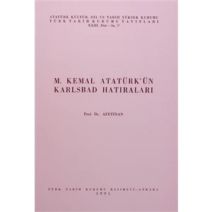 M. Kemal Atatürk’ün Karlsbad Hatıraları