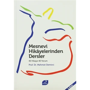 Mesnevi Hikayelerinden Dersler