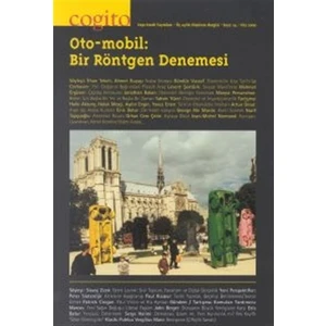 Cogito Sayı: 24 Oto-mobil: Bir Röntgen Denemesi