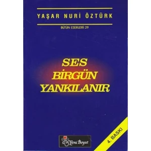 Ses Birgün Yankılanır