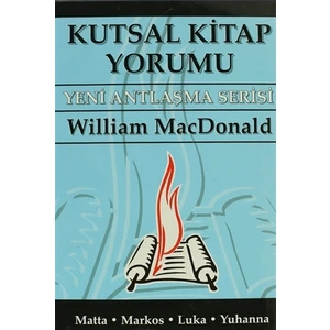 Kutsal Kitap Yorumu - Yeni Antlaşma Serisi Cilt: 1