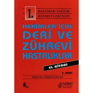 Hekimler İçin Deri ve Zührevi Hastalıklar El Kitabı