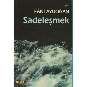 Sadeleşmek