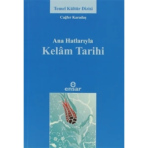 Ana Hatlarıyla Kelam Tarihi